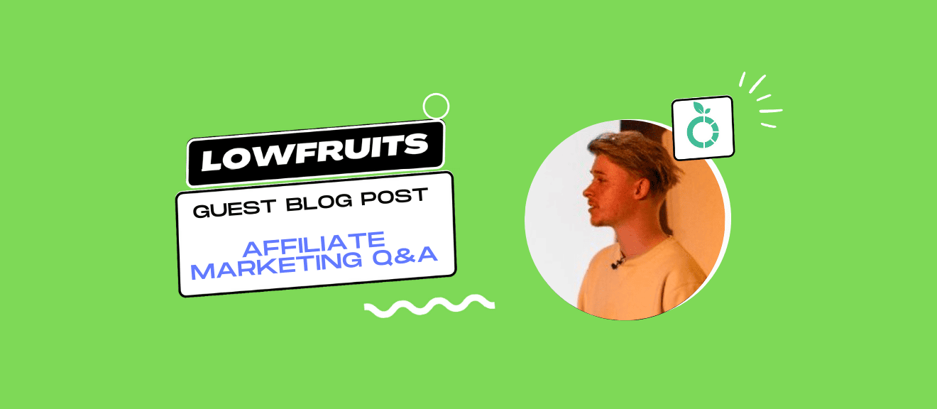 Lowfruits guest blog post affiliate marketing saa.