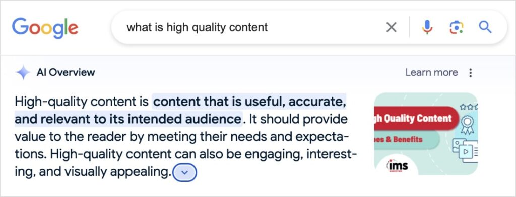 AI overview from Google that explains that high-quality content is useful, accurate, and relevant.