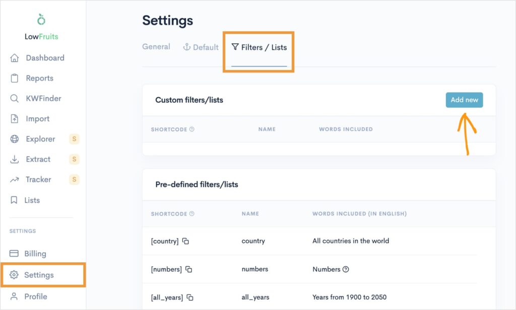 Add new filter in LowFruits settings to create a custom filter.